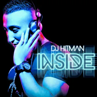 Inside by DJ Hitman