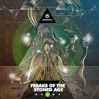 Freaks of the Stoned Age by Nyama