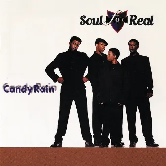 Candy Rain by Soul For Real