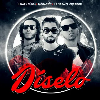 Diselo by LOWLY FUSA