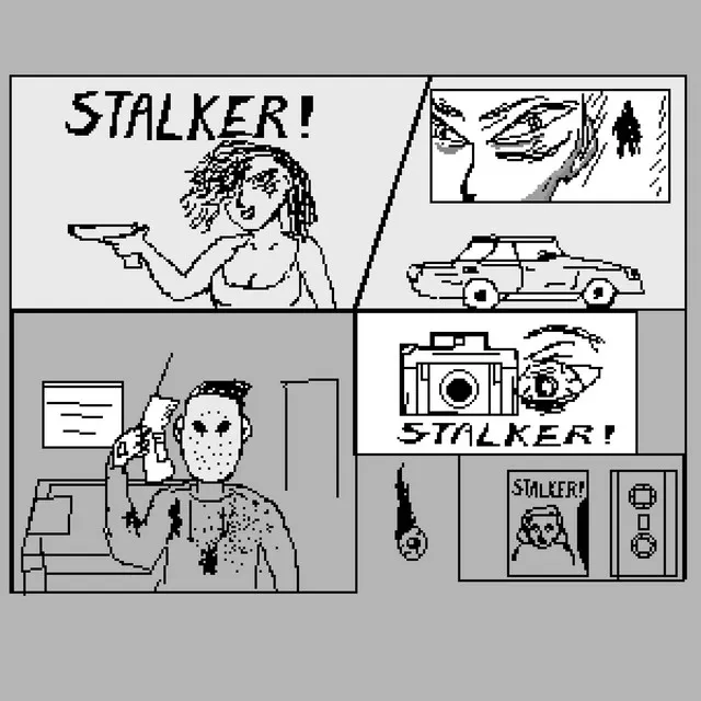 STALKER!