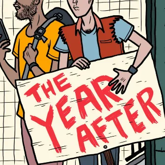 The Year After by The Year After