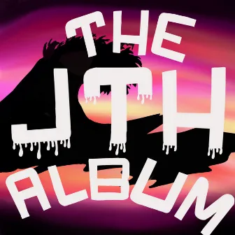 The JTH Album by Jxden