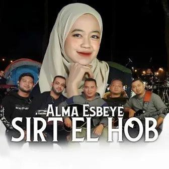 Sirt El Hobb by ALMA ESBEYE