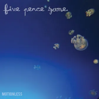 Motionless by Five Pence Game