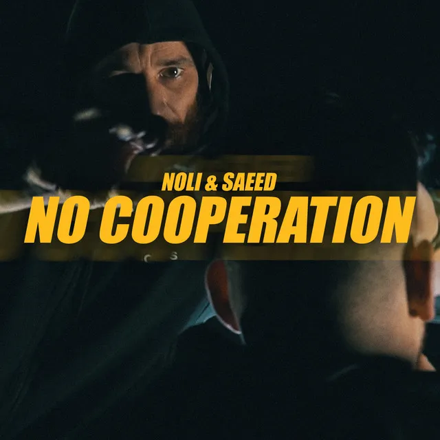 No Cooperation (feat. Saeed)