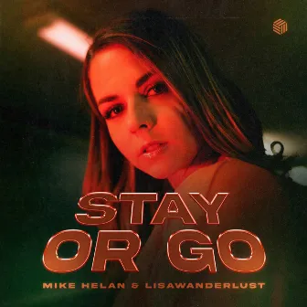 Stay Or Go by lisawanderlust