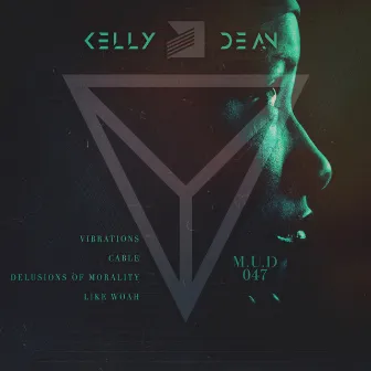 Vibrations: EP by Kelly Dean