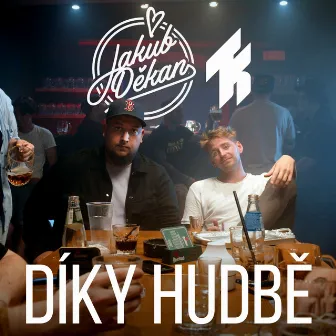 Díky hudbě (feat. Trocha Klidu) by Jakub Děkan