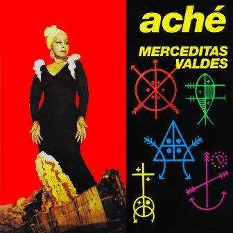 Aché: Merceditas Valdés (Remasterizado) by Merceditas Valdes