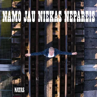 Namo jau niekas nepareis by Natas