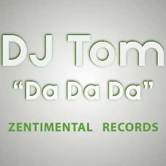 Dadada by DJ Tom