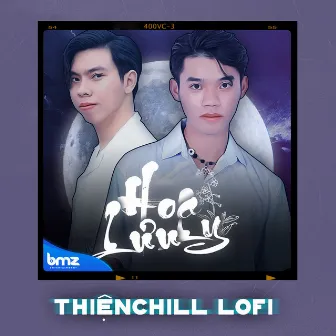 Hoa Lưu Ly (ThiệnChill Lofi) by ThiệnChill