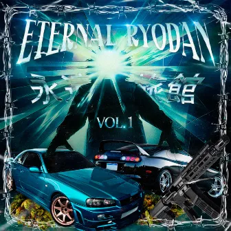 Eternal Ryodan, vol. 1 by Eternal Ryodan