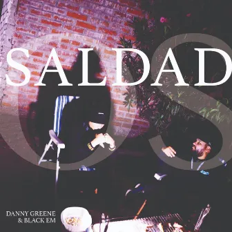 Saldados by Capital Murder