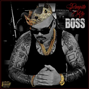 Boss by Gangsta Ric