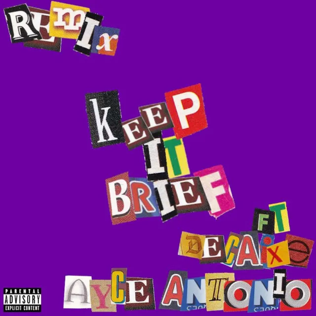 Keep It Brief - Remix