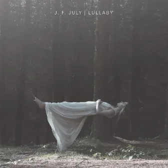 Lullaby by J. F. July