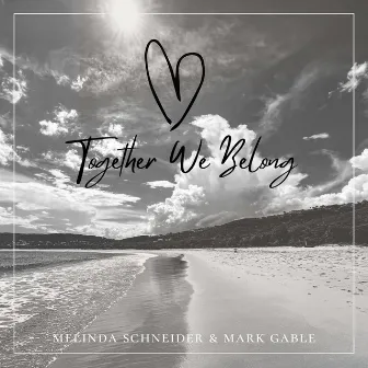 Together We Belong by Mark Gable