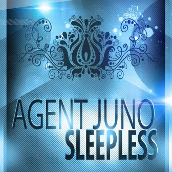 Sleepless by Agent Juno