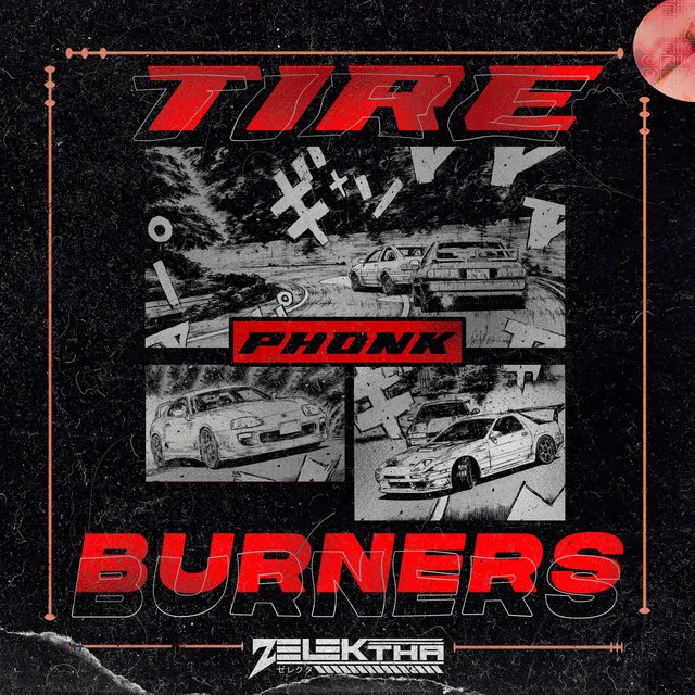 Tire Burners