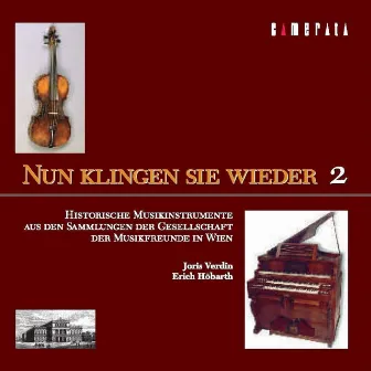 Nun klingen sie wieder, Vol. 2 by Erich Höbarth