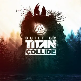 Collide (feat. Jonathan Thulin) by Built By Titan