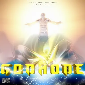 God Mode by Smoke City