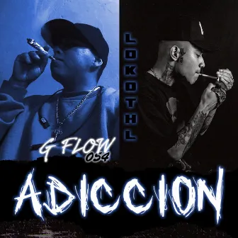 Adiccion by G Flow 054