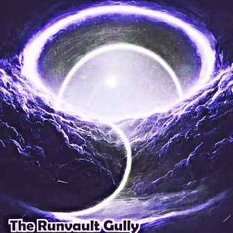 The Runvault Gully by Peter Brady