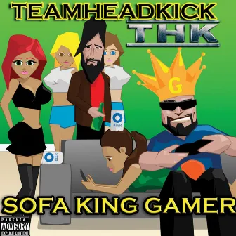 Sofa King Gamer by Teamheadkick