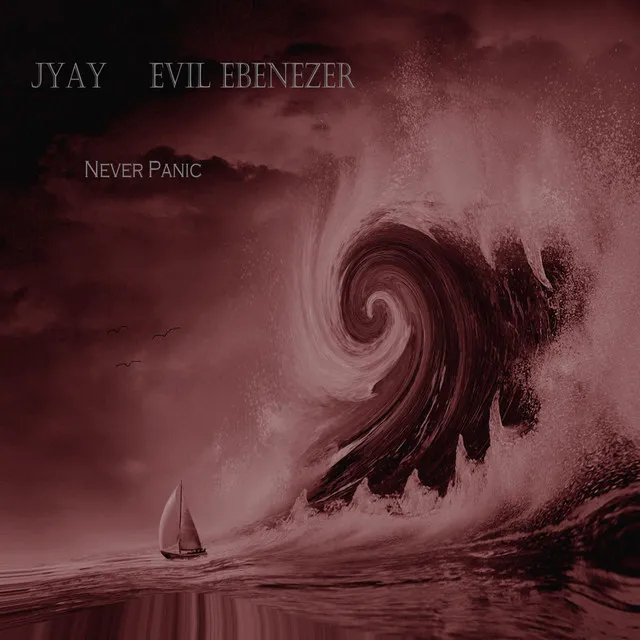 Never Panic (feat. Evil Ebenezer)