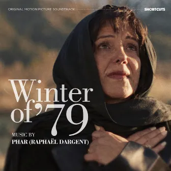 Winter of '79 (Original Motion Picture Soundtrack) by Raphaël Dargent