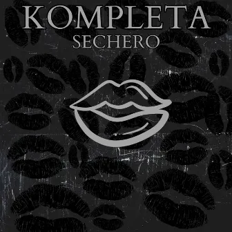 Kompleta by Sechero