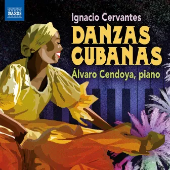 Cervantes: Danzas cubanas by Ignácio Cervantes