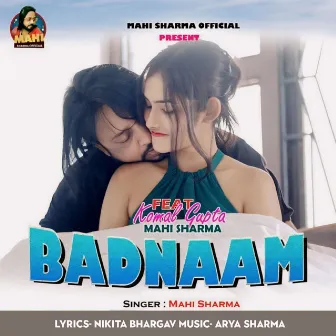 Badanaam by Mahi Sharma