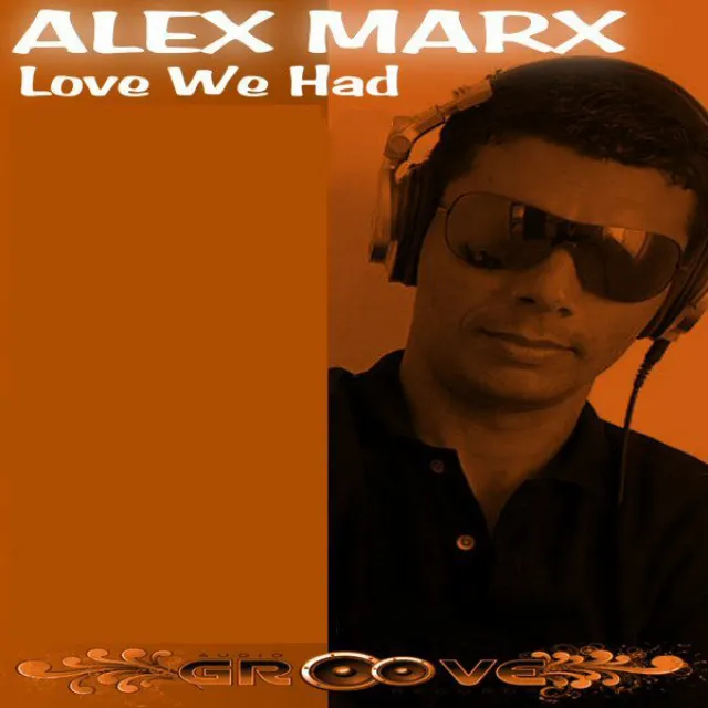 Love We Had - Luuc'5 Remix