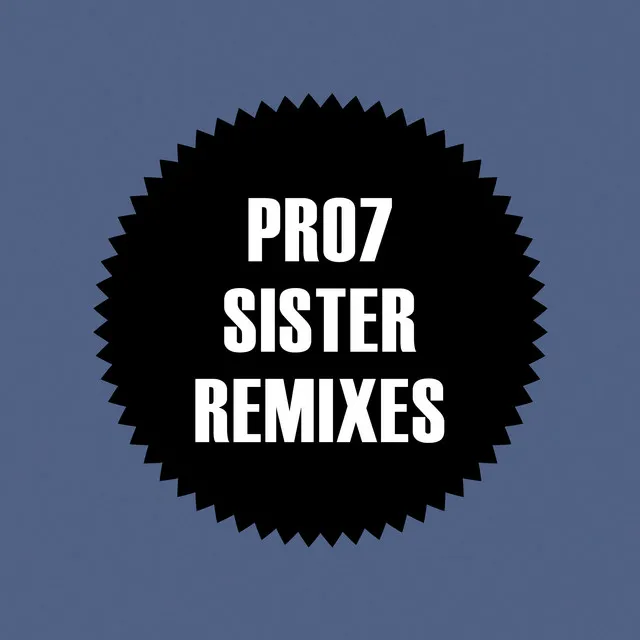 Sister - Autoslide Remix