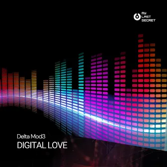 Digital Love by Delta Mod3