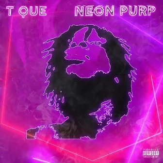 Neon Purp by T Que