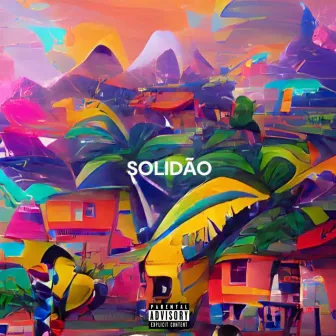 Solidão by SteezyLaFlame