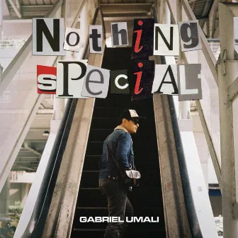 Nothing Special by Gabriel Umali