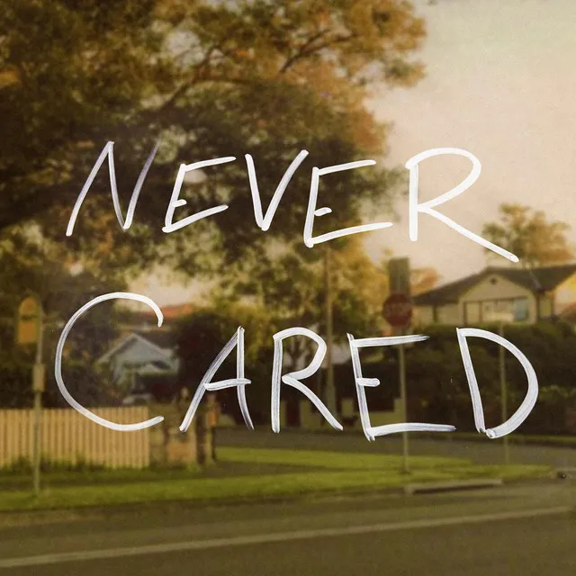 Never Cared