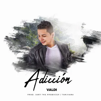 Adicción by Valdi