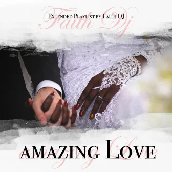 Amazing Love by 