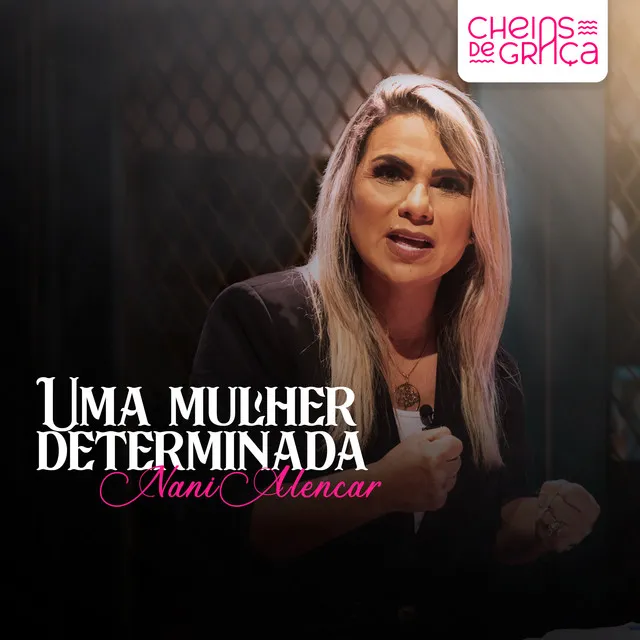 Uma Mulher Determinada