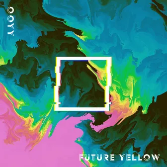 Future Yellow by Ooyy