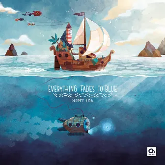 Everything Fades to Blue by Sleepy Fish