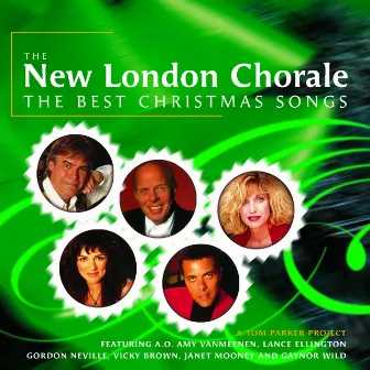 The Best Christmas Songs by The New London Chorale