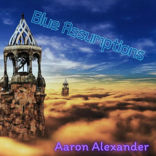 Blue Assumptions